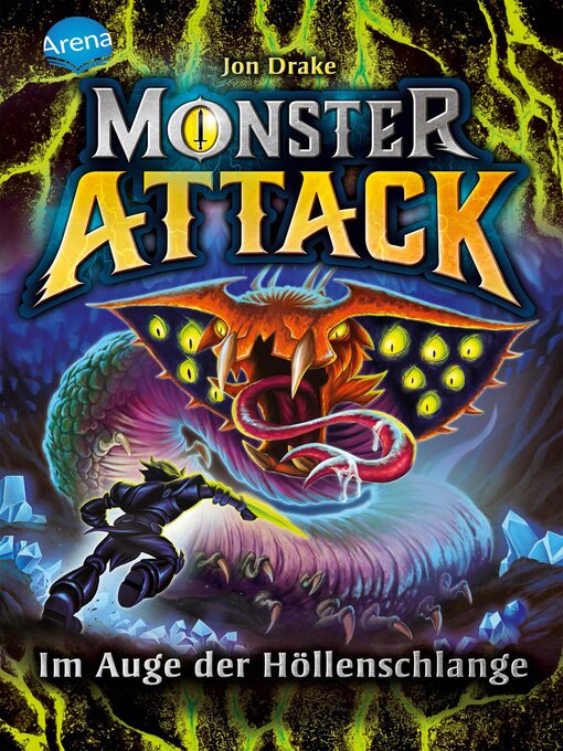 Titeldetails für Monster Attack (3). Im Auge der Höllenschlange nach Jon Drake - Verfügbar